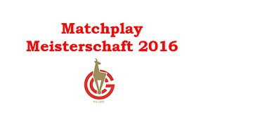 Matchplay Meisterschaft 2016